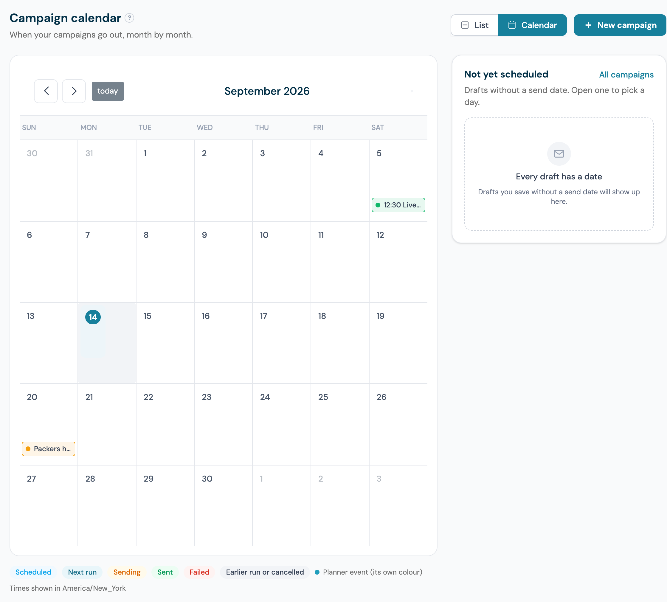 The Campaign calendar for September 2026 with the List and Calendar toggle, a sent campaign chip on Saturday the 5th, a Planner event chip on Sunday the 20th, the status legend and timezone note under the grid and the Not yet scheduled tray on the right