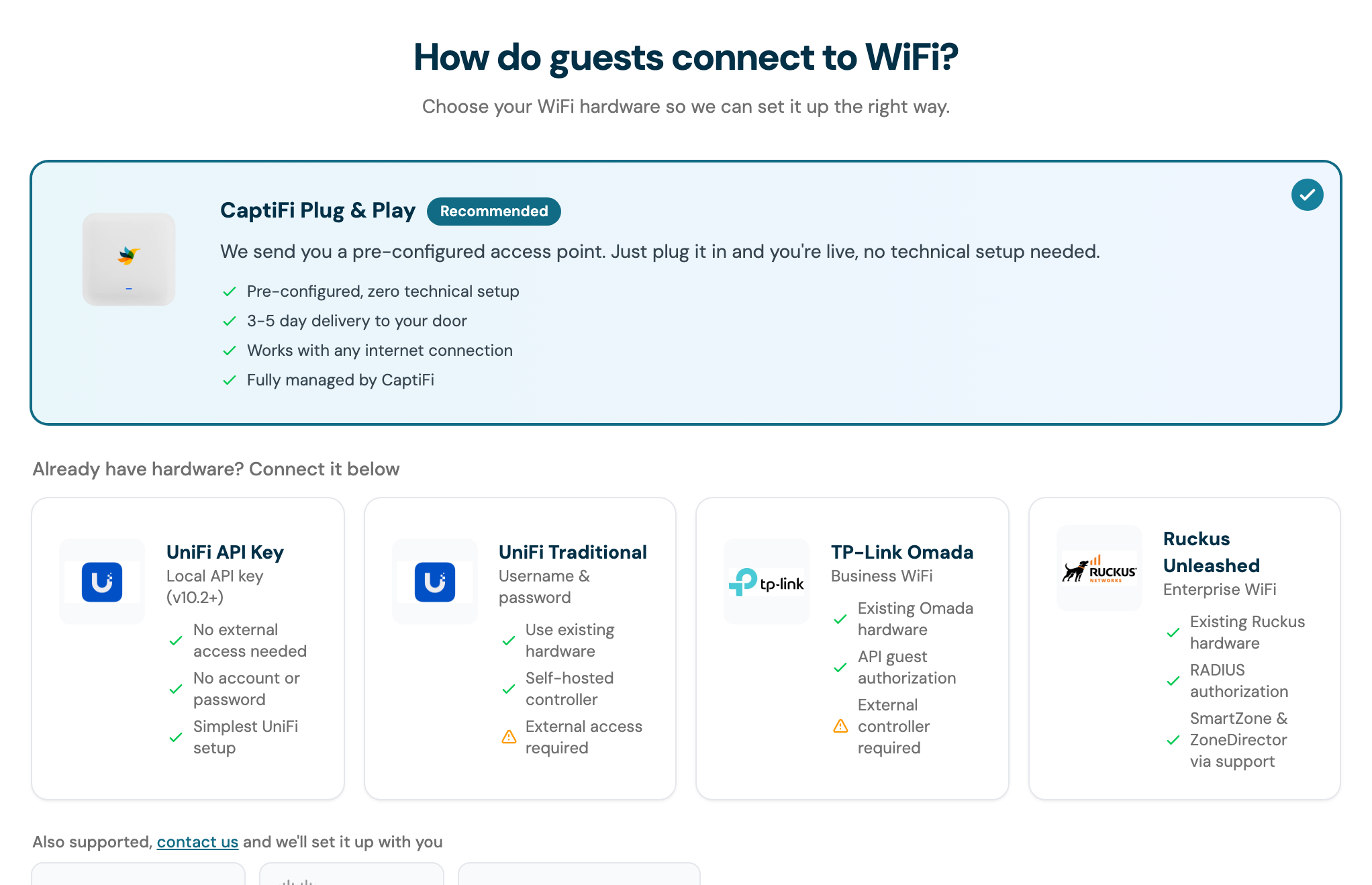 The CaptiFi onboarding step "How do guests connect to WiFi?" showing the UniFi API Key and UniFi Traditional cards alongside CaptiFi Plug  Play